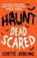 Haunt: Dead Scared